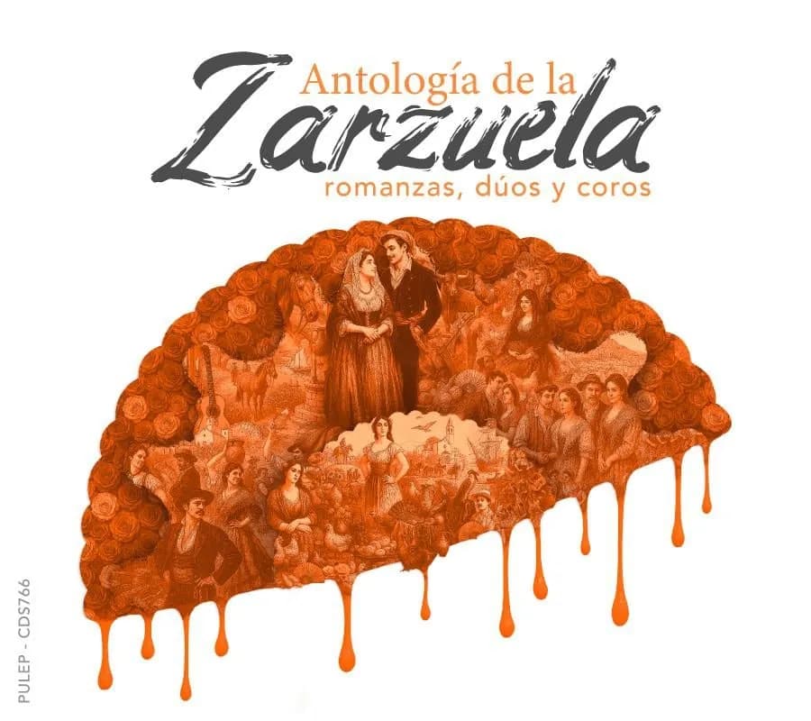 ANTOLOGÍA DE LA ZARZUELA