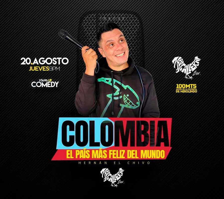 COLOMBIA EL PAIS MAS FELIZ DEL MUNDO - IBAGUÉ