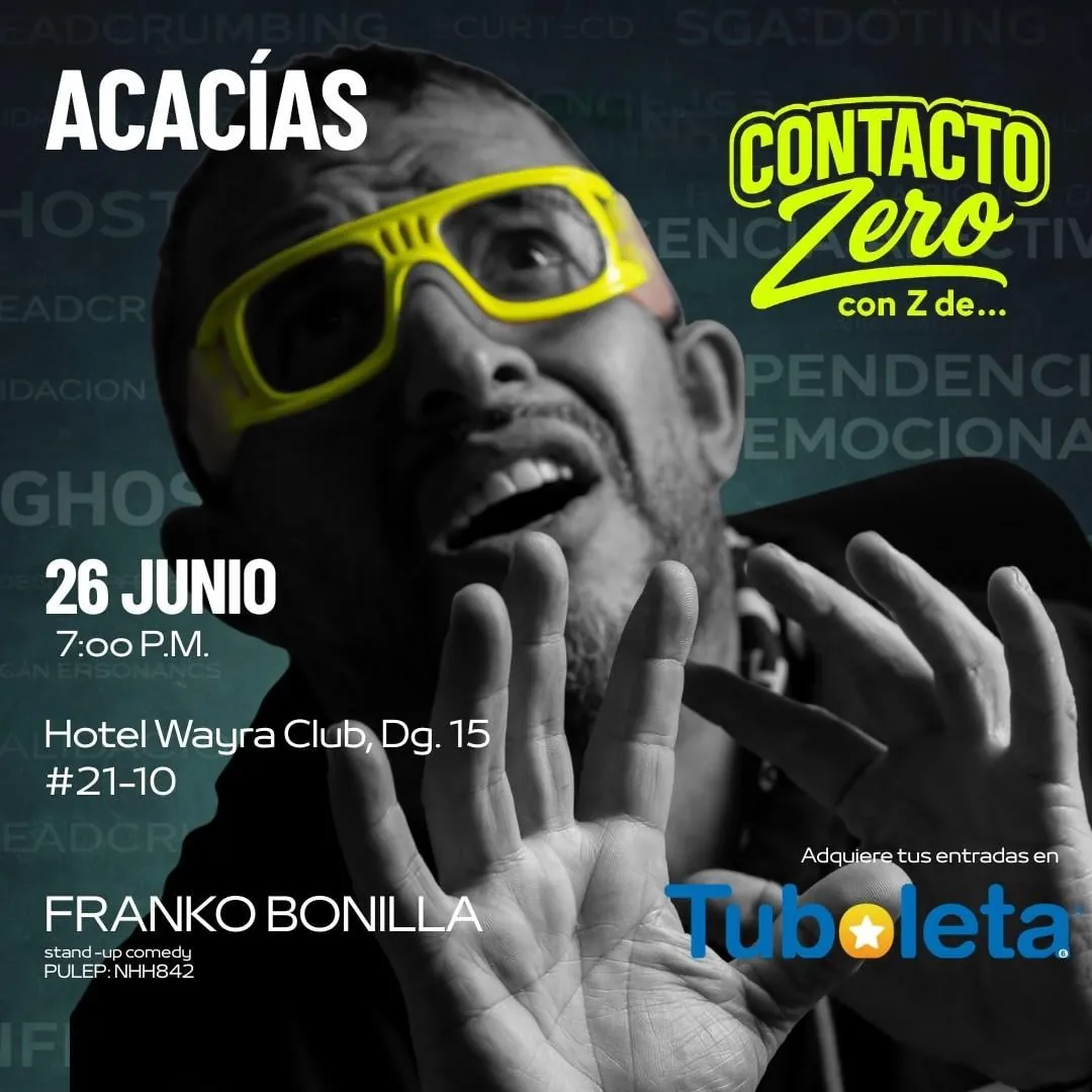 CONTACTO ZERO - FRANKO BONILLA (ACACÍAS)