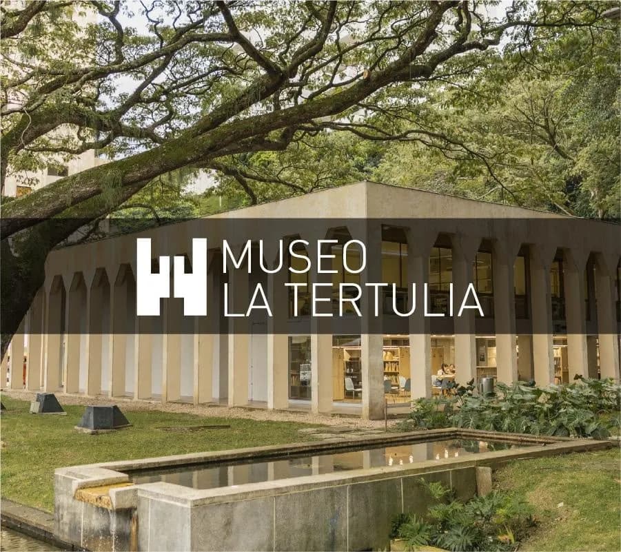 MUSEO LA TERTULIA