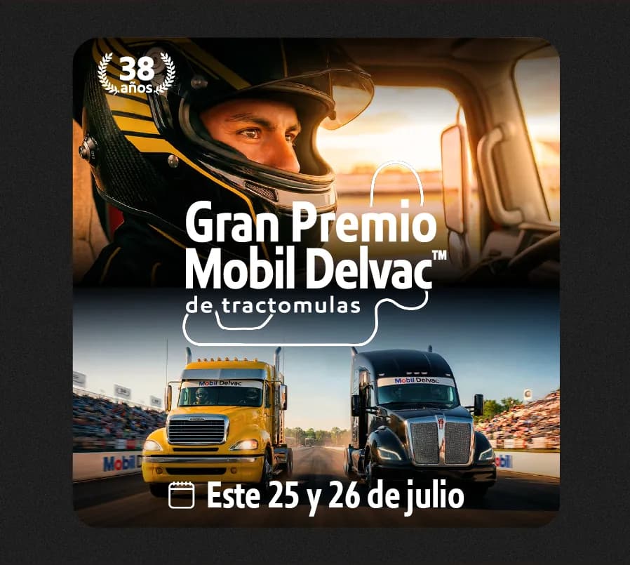GRAN PREMIO MOBIL DELVAC™ DE TRACTOMULAS 2026