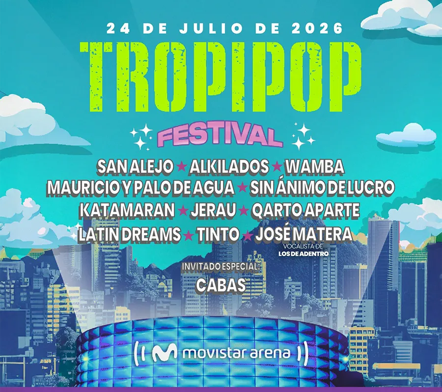 TROPIPOP FESTIVAL 2026