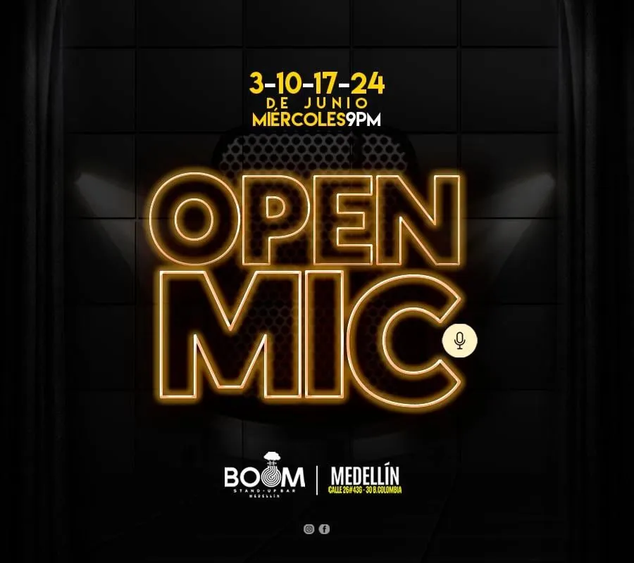 OPEN MIC - MEDELLIN