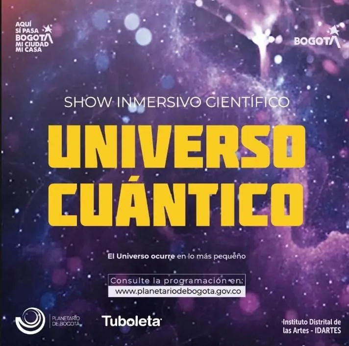 Show inmersivo científico: Universo Cuántico
