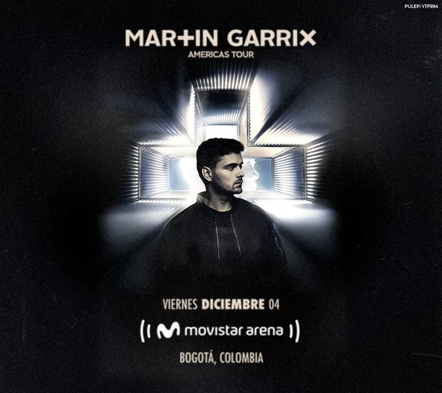 MARTIN GARRIX | AMERICAS TOUR - BOGOTÁ