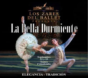 LOS ZARES DEL BALLET " LA BELLA DURMIENTE" - BOGOTÁ