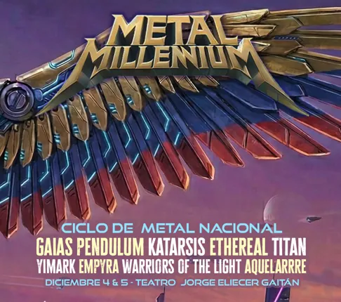 METAL MILLENNIUM : CICLO DE METAL NACIONAL