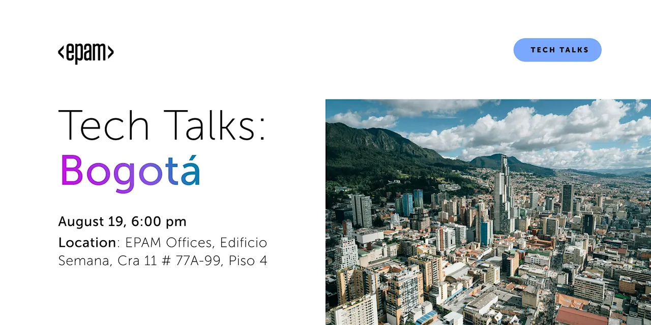 EPAM Tech Talks Bogotá