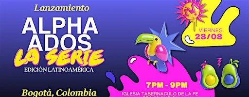 Lanzamiento Alpha Ados: La Serie Edición Latinoamérica | Bogotá