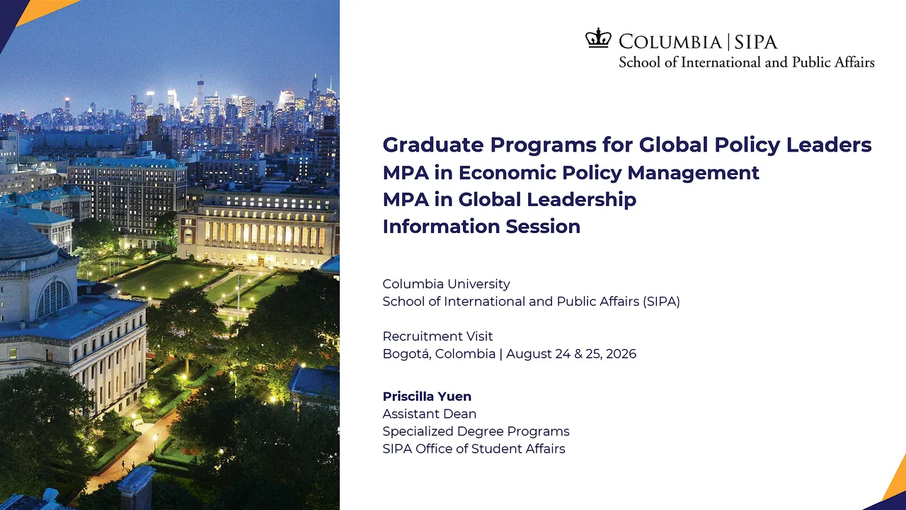 Columbia SIPA: MPA-EPM & MPA-GL Info Session