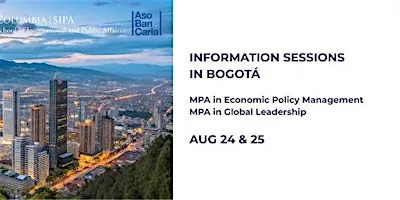 Columbia SIPA: MPA-EPM & MPA-GL Info Sessions